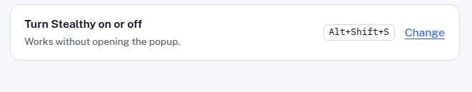 Chrome settings row: Turn Stealthy on or off, shortcut Alt+Shift+S.